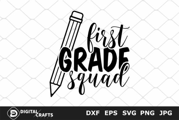 First Grade Squad, Back to School SVG: A Versatile Digital Design for Modern Creators