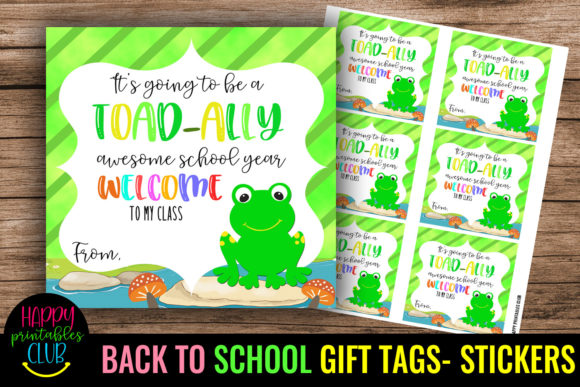 It's Going to Be Toadally-Back to School: A Practical Look at Themed Gift Tags and Stickers for the First Day